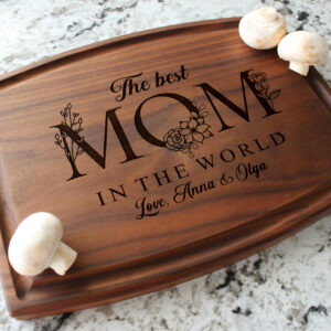 Personalized, Engraved Cutting Board with Best Mom Design for Mother's Day or Birthday Gift #110